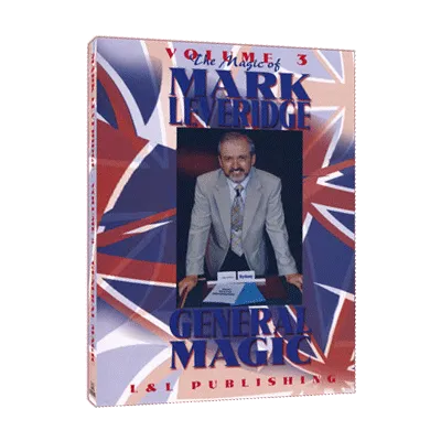 Magic Of Mark Leveridge Vol.3 General Magic by Mark Leveridge video DOWNLOAD